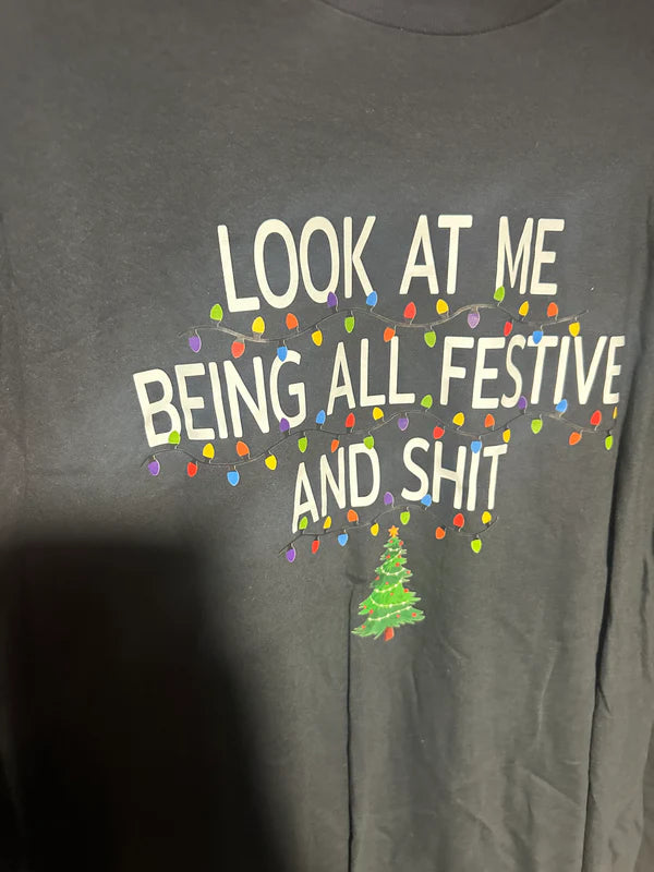 Look At Me Being All Festive & Shit
