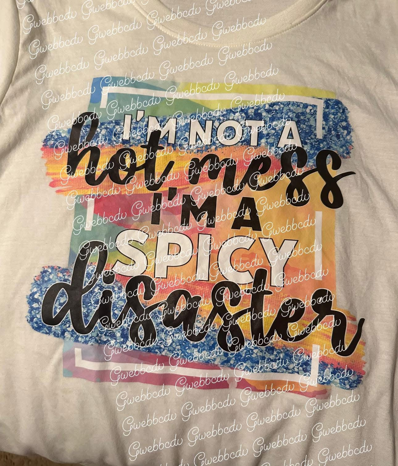 I’m Not A Hot Mess