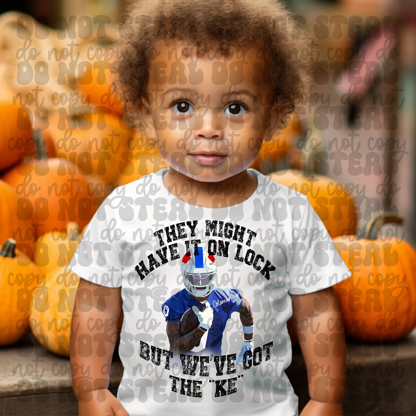 They Have It On Lock But We've Got The Ke Tshirt