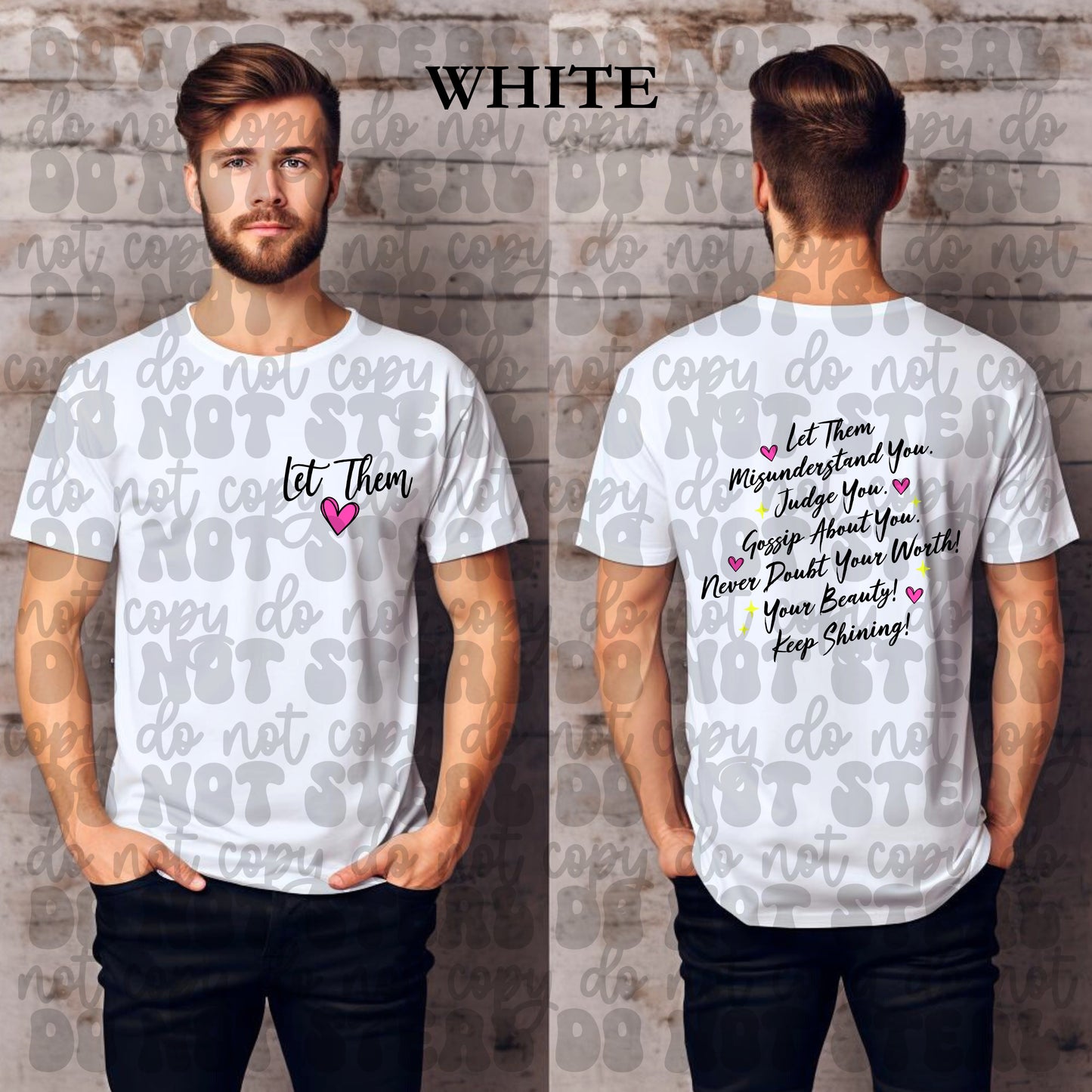 Let Them Tshirt