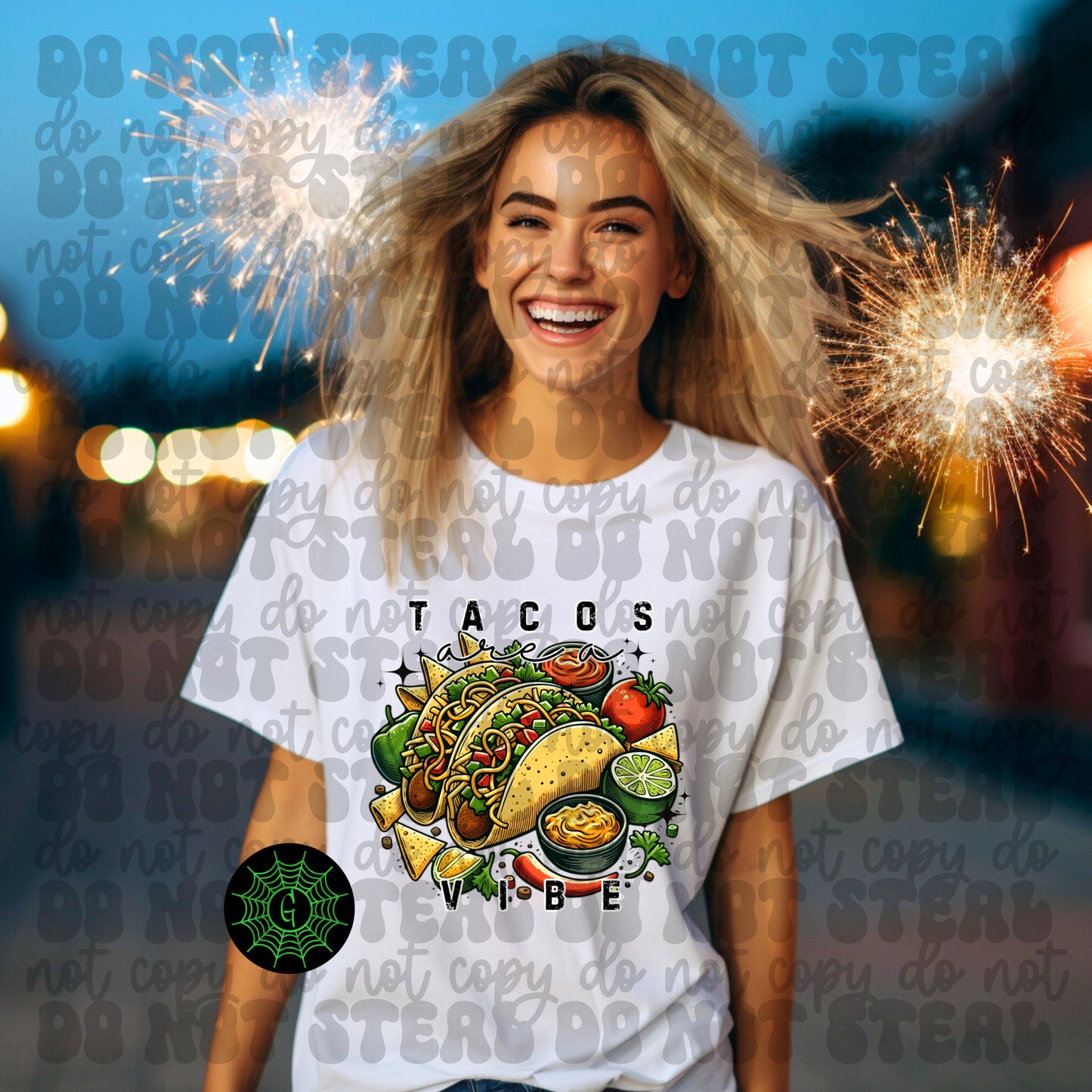 Tacos Are A Vibe