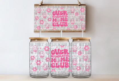 Overstimulated Moms Club 16oz UV DTF Cup Wrap
