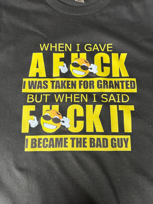 When I Gave A Fuck