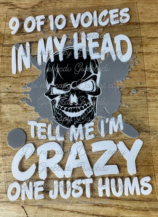 9 Of 10 Voices In My Head Decal