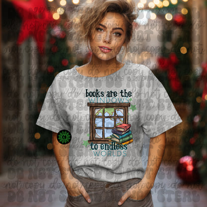 Books Are The Windows To Endless Worlds