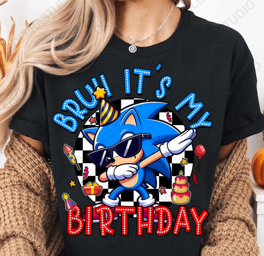 Bruh It’s My Birthday Sonic