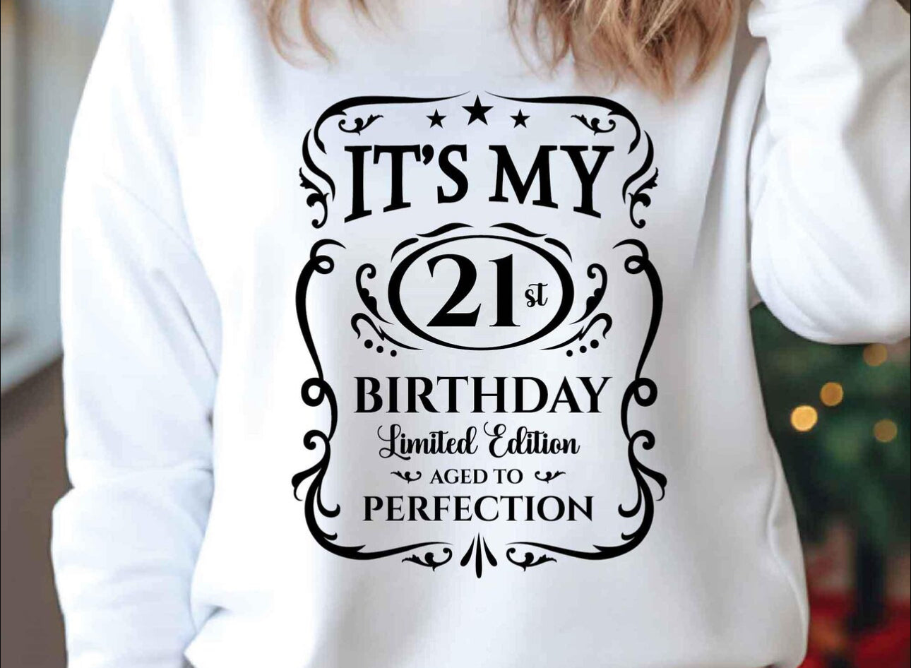 21st Birthday Aged To Perfection