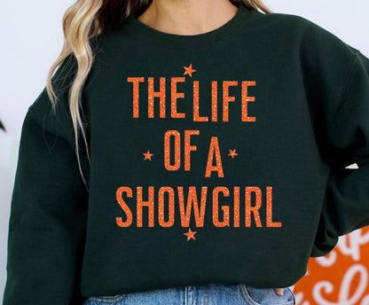 The Life Of A Showgirl