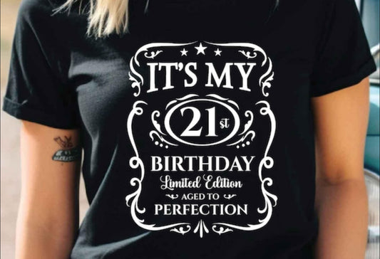 21st Birthday Aged To Perfection