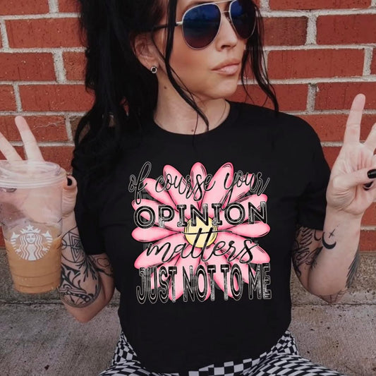 Of Course Your Opinion Matters