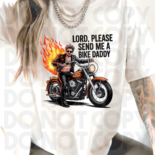 Lord Please Send Me A Bike Daddy