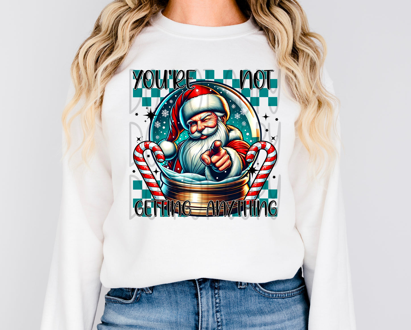 You're Not Getting Anything