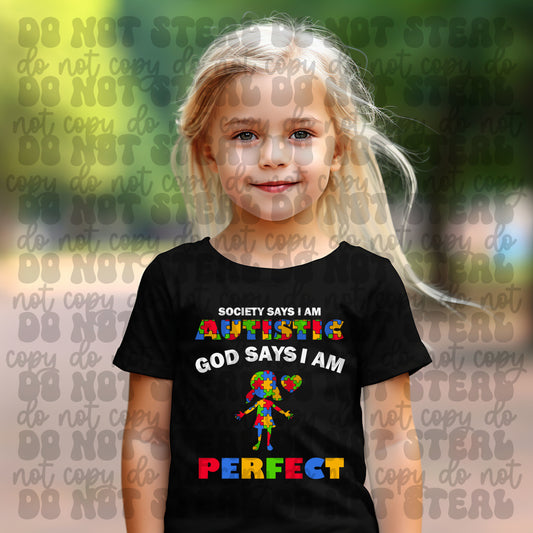Society Says I Am Autistic God Says I Am