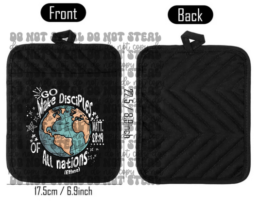 Go Make Disciples Of All Nations Pot Holder