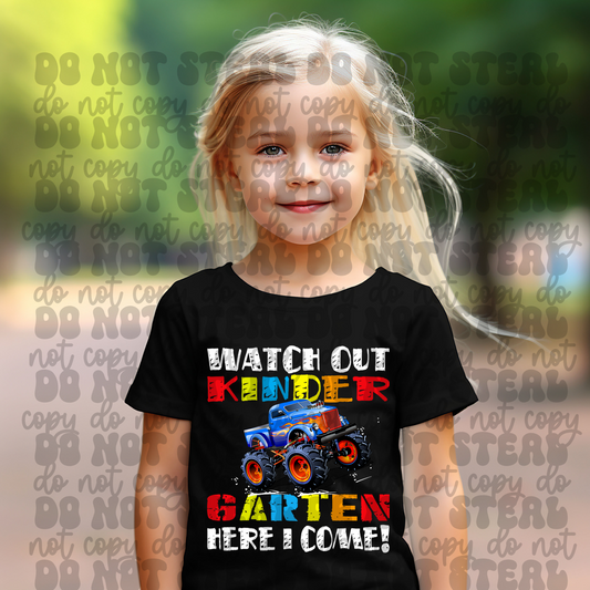 Watch Out Kindergarten Here I Come Truck