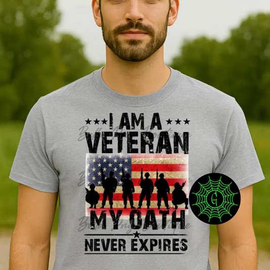 I Am A Veteran My Oath Never Expires