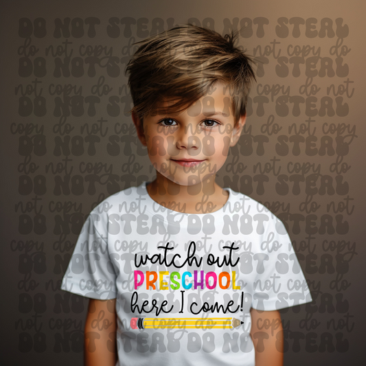 Watch Out Pre K Here I Come Pencil