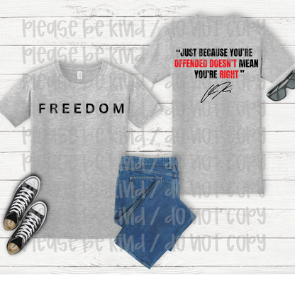 Freedom Just Because You’re Offended