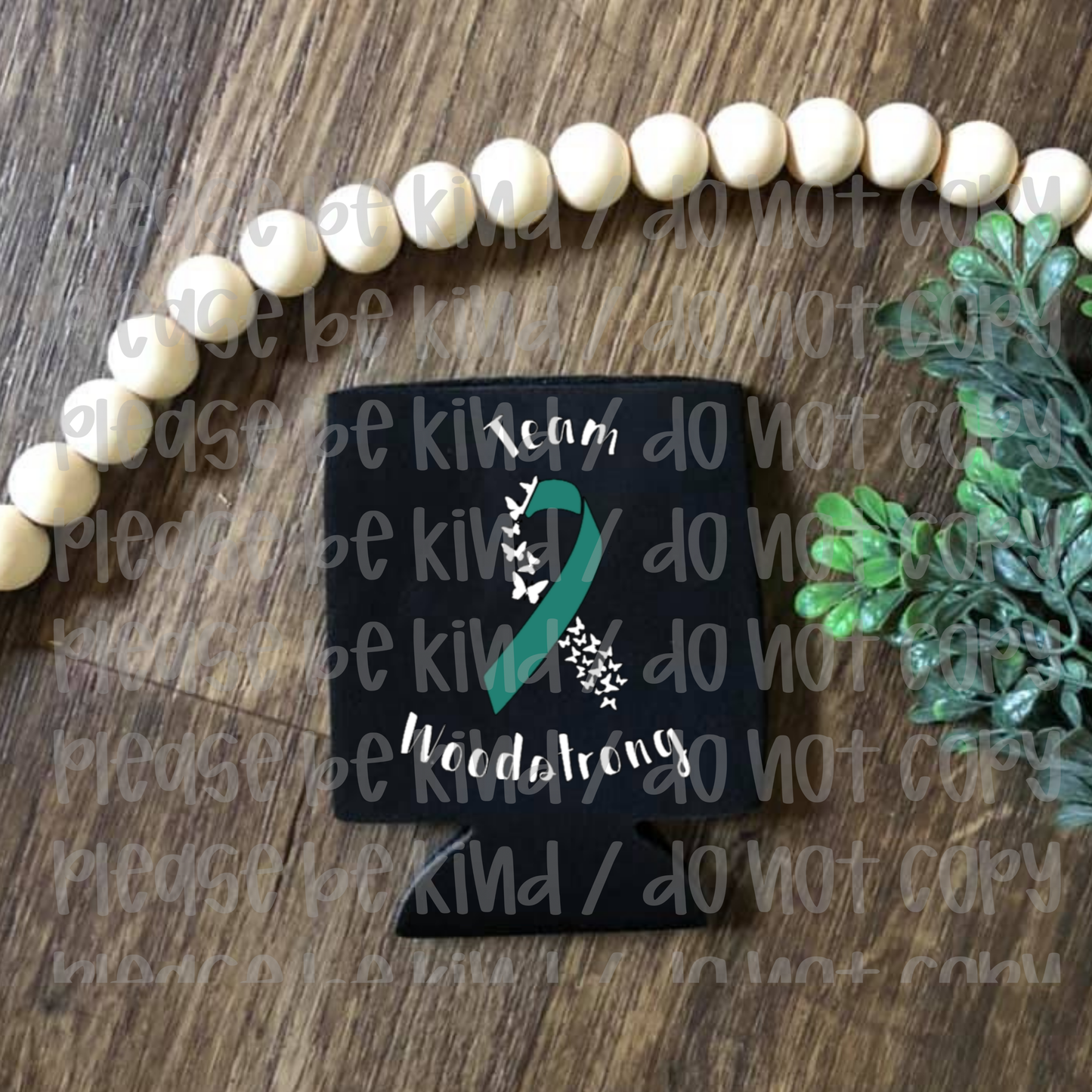 Team Woodstrong Without Wings Koozie