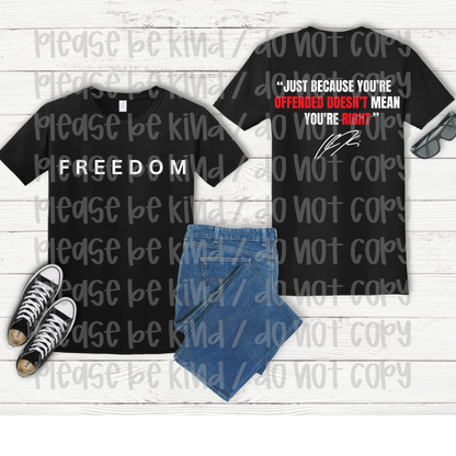 Freedom Just Because You’re Offended