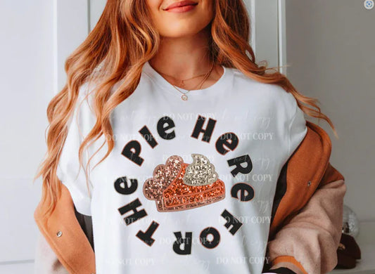Here For The Pie Faux Embroidery DTF Individual Print