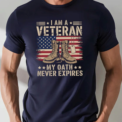 I Am A Veteran My Oath Never Expires 2