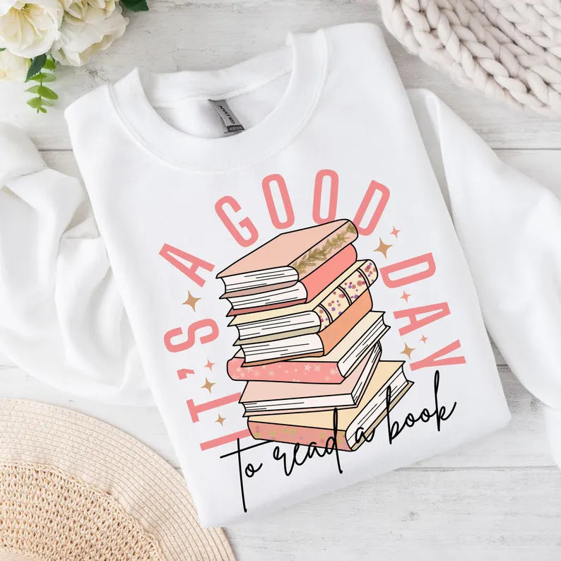 It's A Good Day To Read A Book