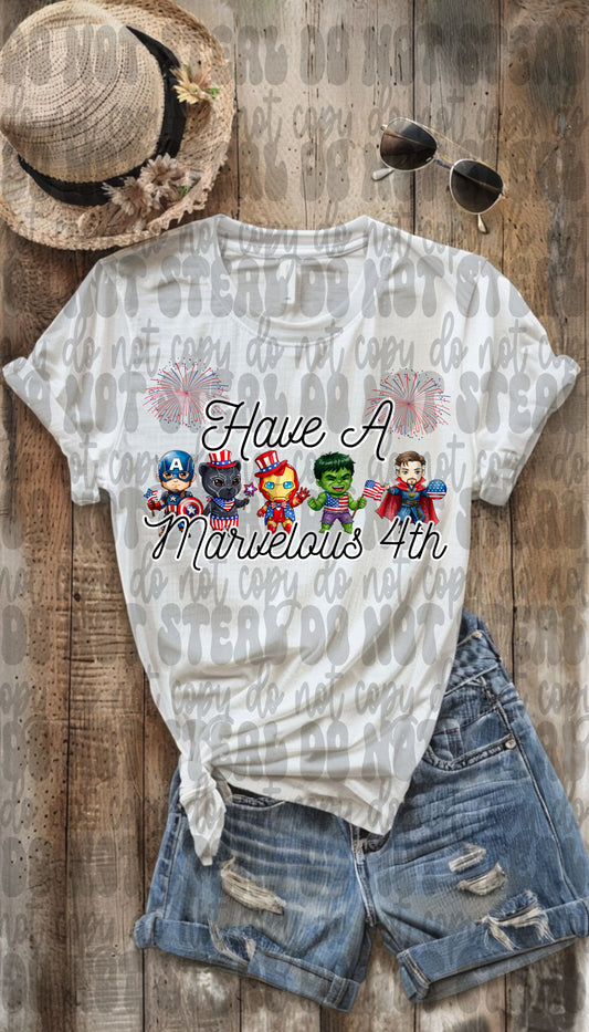 Have A Marvelous 4th