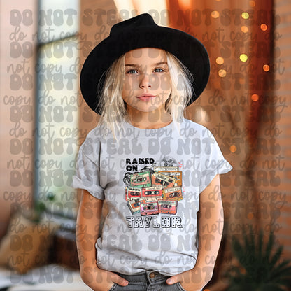 Raised On Taylor  2